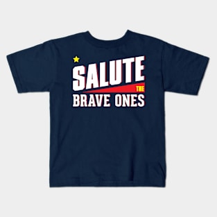 Salute the Brave Ones Kids T-Shirt